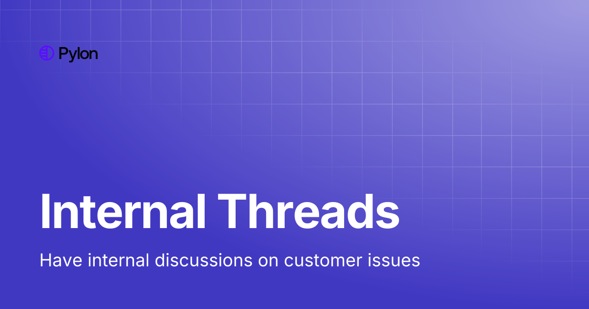 Internal Threads | Pylon